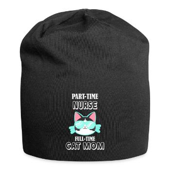 Part time nurse full time cats mother - Jersey Beanie - black - Front