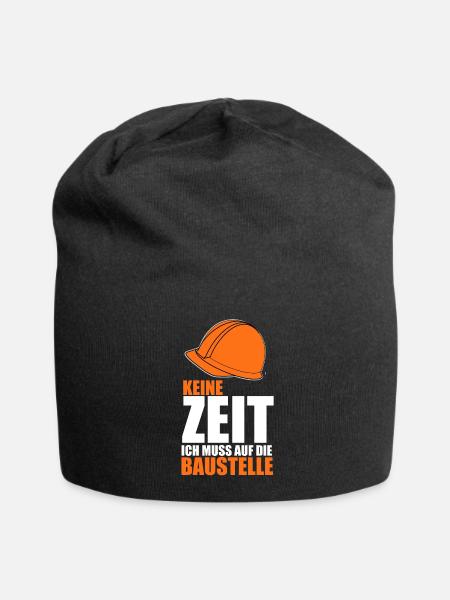 KEINE ZEIT ICH MUSS AUF DIE BAUSTELLE - Jersey-Beanie - Schwarz