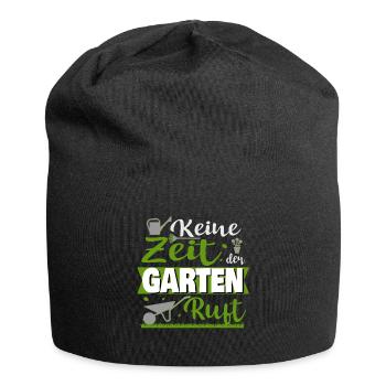 Keine Zeit Der Garten Ruft | Gärtner Gartenliebhab - Jersey-Beanie - Schwarz - Vorne