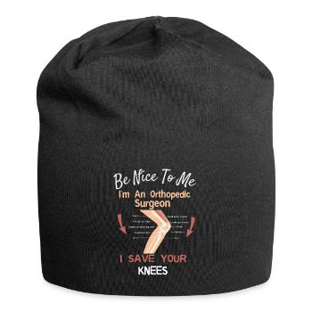 Graphique drôle de chirurgien orthopédiste Enregistrez votre genou - Bonnet en jersey - noir - Devant