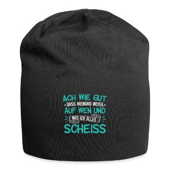 Ach wie gut dass niemand weiss auf wen und was .. - Jersey-Beanie - Schwarz - Vorne