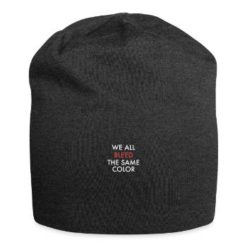 Nous saignons tous de la même couleur - Couleur de la peau du racisme - Bonnet en jersey - charbon - Devant