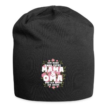 Ich Habe Zwei Titel Mama Und Oma - Jersey-Beanie - Schwarz - Vorne
