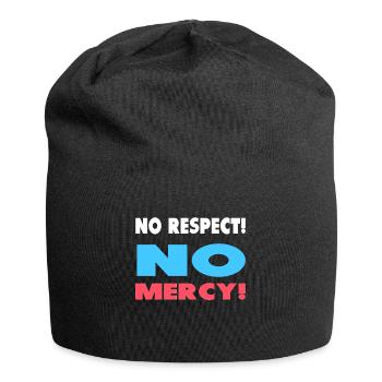 No respect! No mercy! - Jersey Beanie - black - Front