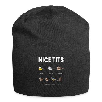 Nice Tits Vogel Vögel Beobachten Meise - Jersey-Beanie - Anthrazit - Vorne