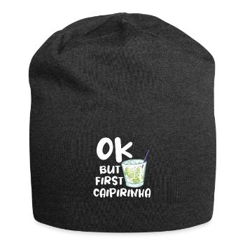 Caipirinha Cocktail Bartender Drinking Humor - Jersey Beanie - charcoal grey - Front