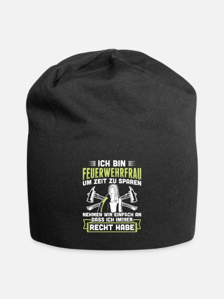 Feuerwehrfrau Habe Recht Freiwillige Feuerwehr - Jersey-Beanie - Schwarz