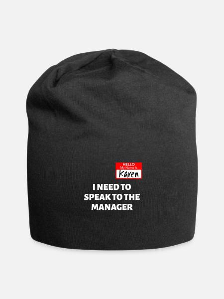 Karen Costume / Speak To The Manager / Funny - Jersey Beanie - black