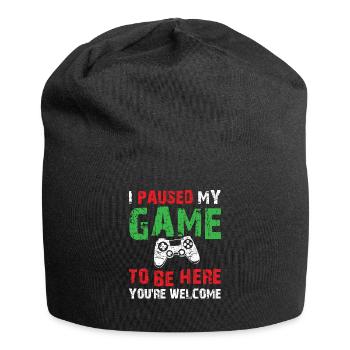 Video Gamer Humor Joke I Paused My Game to Be Here - Jersey Beanie - black - Front