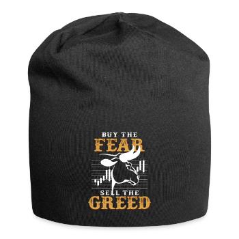 Kaufe die Angst und verkaufe die Gier Spruch - Jersey-Beanie - Schwarz - Vorne