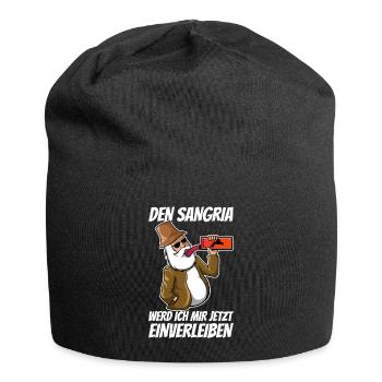 Den Sangria werd ich mir jetzt einverleiben - Jersey-Beanie - Schwarz - Vorne