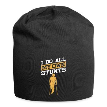 Ich mache meine eigenen Stunts Broken Leg Joke For Clumsies - Jersey-Beanie - Schwarz - Vorne