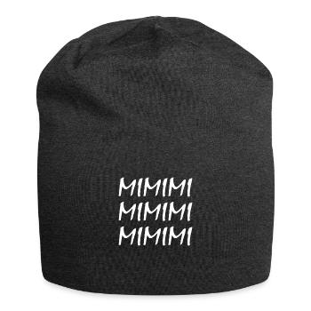 MiMiMi Spruch Sarkastisches Statement Geschenk - Jersey-Beanie - Anthrazit - Vorne