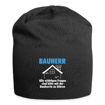 Bauherr lustig Geschenk Hausbau Haus - Jersey-Beanie - Schwarz - Vorne