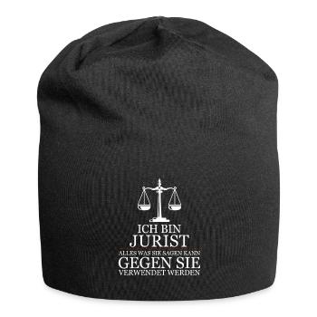 Ich bin Jurist alles was sie sagen wird verwendet - Jersey-Beanie - Schwarz - Vorne