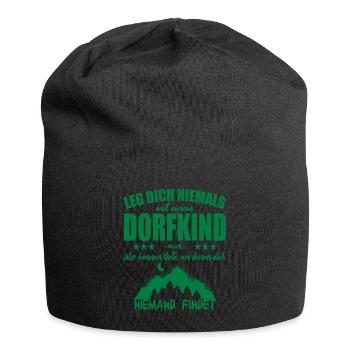 Lege Dich Niemals mit einem Dorfkind an - Jersey-Beanie - Schwarz - Vorne
