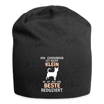 Chihuahua klein auf das Beste reduziert - Spruch - Jersey-Beanie - Schwarz - Vorne