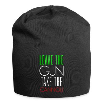 Funny Italian Leave The Gun Take The Cannoli - Jersey Beanie - black - Front