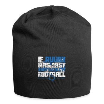 If Rugby was Easy they'd call it Football Rugby - Jersey Beanie - black - Front