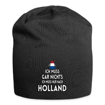 Ich muss gar nichts ich muss nur nach Holland - Jersey-Beanie - Schwarz - Vorne