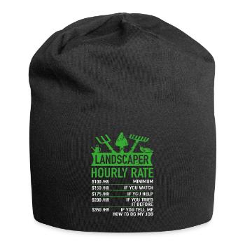 Landscape Gardener - Gardener Hourly Wage Lustig - Jersey Beanie - black - Front