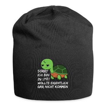 Sorry ich bin zu spät, wollte eigentlich nicht kom - Jersey-Beanie - Schwarz - Vorne