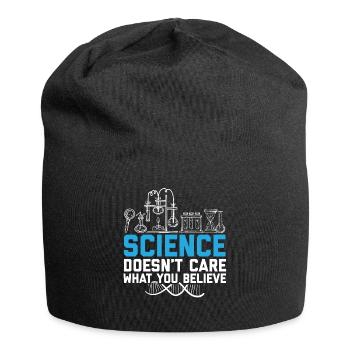 Science Doesn't Care What You Believe - Jersey Beanie - black - Front