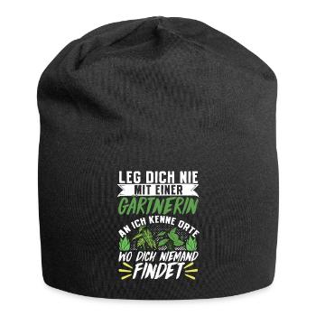 Leg Dich Niemals Mit Einer Gärtnerin An Gärtner - Jersey-Beanie - Schwarz - Vorne