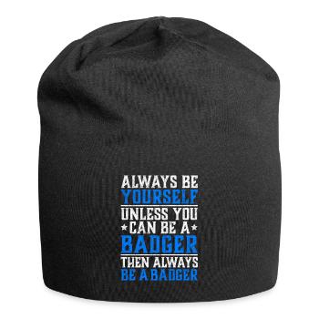 Honey roof sit yourself badger saying - Jersey Beanie - black - Front