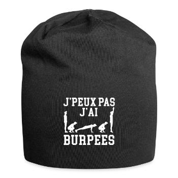 Je Peux Pas J'Ai Burpees - Bonnet en jersey - noir - Devant