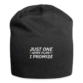 Nur noch eine Pflanze verspreche ich GärtnerGarten - Jersey-Beanie - Schwarz - Vorne