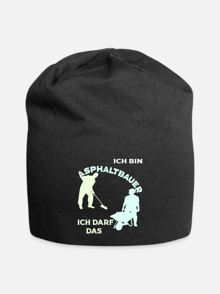 Ich bin Asphaltbauer, ich darf das! - Jersey-Beanie - Schwarz