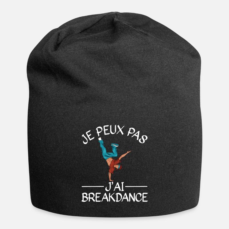 Je Peux Pas J'Ai Breakdance - Bonnet en jersey - noir
