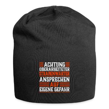 Überarbeiteter Straßenwärter Straßenwart Spruch - Jersey-Beanie - Schwarz - Vorne
