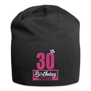 30. Geburtstag 30 Jahre 30er Birthday Princess - Jersey-Beanie - Schwarz - Vorne