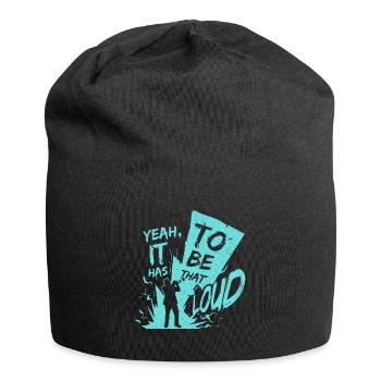 Yeah, it has to be that loud! - Jersey-Beanie - Schwarz - Vorne
