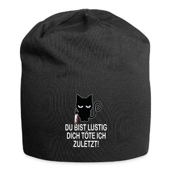 Du bist lustig, dich töte ich zuletzt - Lustiger - Jersey-Beanie - Schwarz - Vorne