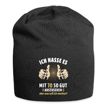Ich hasse es mit 70 so gut auszusehen Geburtstag - Jersey-Beanie - Schwarz - Vorne