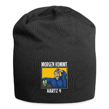Arno Dübel - Morgen kommt Hartz 4 - Jersey-Beanie - Schwarz - Vorne