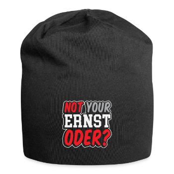 Not Your Ernst Oder - Jersey-Beanie - Schwarz - Vorne