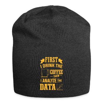 Kaffee trinken und dann Data Analytics Analyst analysieren - Jersey-Beanie - Anthrazit - Vorne