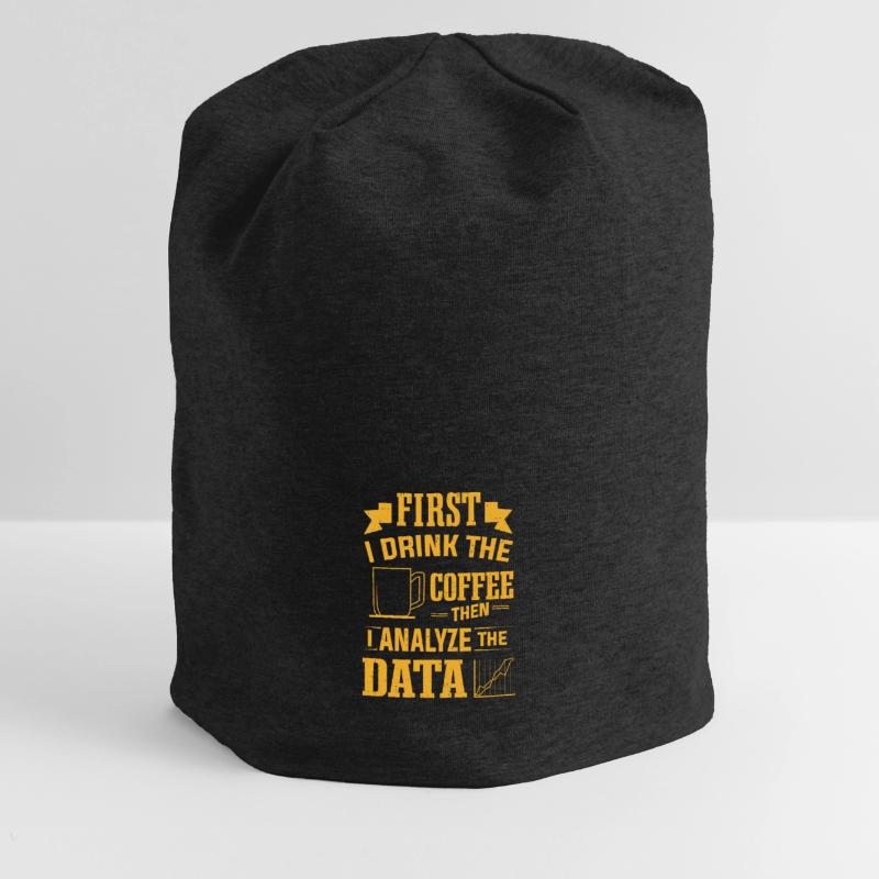 Drink Coffee Then Analyze Data Analytics Analyst Jersey Beanie