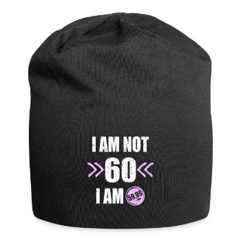 I'm i am Not 60 I'm 59 + Tax 60th birthday - Jersey Beanie - black - Front