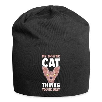 My Sphynx Thinks Youre Ugly Sphynx Katze Geschenk - Jersey-Beanie - Schwarz - Vorne