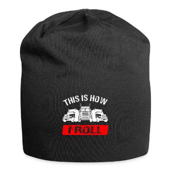 Truck Truck Driver This Is How I Roll Truck Driver - Jersey Beanie - black - Front