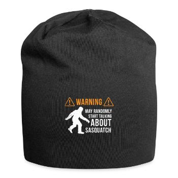 Sasquatch Warning Shirt Bigfoot Gift Sasquatching - Jersey Beanie - black - Front