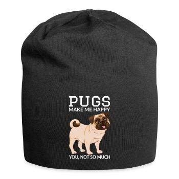 Pugs Make Me Happy You Not So Much Pug Dog Owner - Jersey-Beanie - Schwarz - Vorne