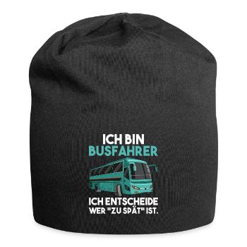 Ich bin Busfahrer ich entscheide wer zu spät ist - Jersey-Beanie - Schwarz - Vorne