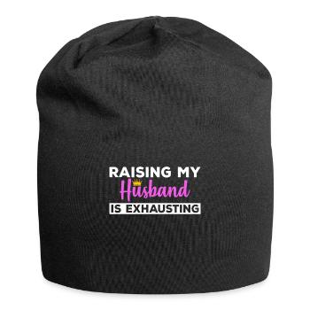 Raising My Husband Is Exhausting - Jersey Beanie - black - Front