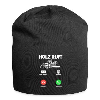 Holz Ruft An Holzarbeiter Anruf Geschenk - Jersey-Beanie - Schwarz - Vorne